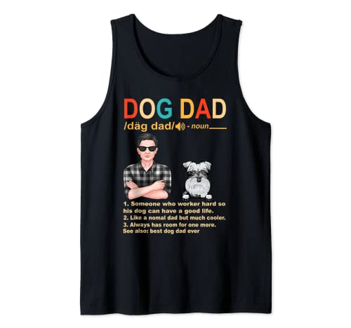 Schnauzer Dog Dad Definition For Daddy Funny Fathers Day Camiseta sin Mangas