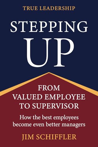 Stepping Up: From Valued Employee to Supervisor