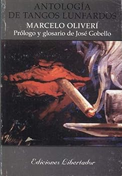 Hardcover Antologia de Tangos Lunfardos (Spanish Edition) Book
