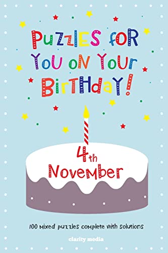 Puzzles for you on your Birthday - 4th November