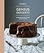 Food52 Genius Desserts: 100 Recipes That Will Change the Way You Bake [A Baking Book] (Food52 Works)
