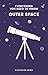 Produktbild Outer Space (Everything You Need to Know)