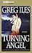 Turning Angel (Penn Cage Novels)