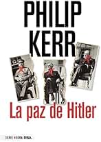 La paz de Hitler (NOVELA POLICÍACA BIB)