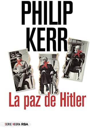La paz de Hitler (NOVELA POLICÍACA BIB)