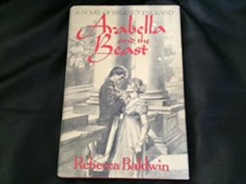 Hardcover Arabella and the Beast Book