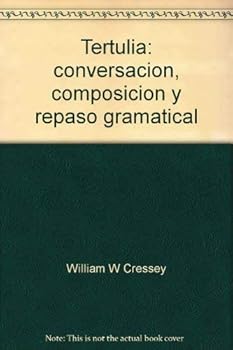 Paperback Tertulia: conversacio´n, composicio´n y repaso gramatical Book