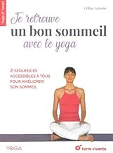 Download Je retrouve un bon sommeil avec le yoga PDF