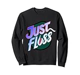 just floss