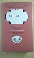 SPELLING. REVISED BY D. G. SCRAGG. WITH A CHAPTER ON AMERICAN SPELLING BY ... JOHN W. CLARK B0018FYN2M Book Cover