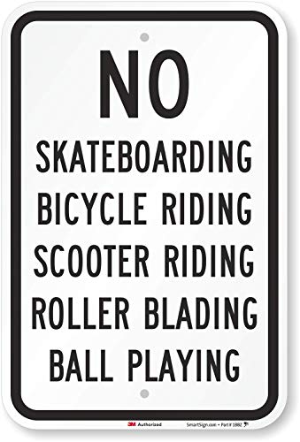 SmartSign - K-2521-DG-12x18 "No Skateboarding, Scooter Riding, Ball Playing" Sign