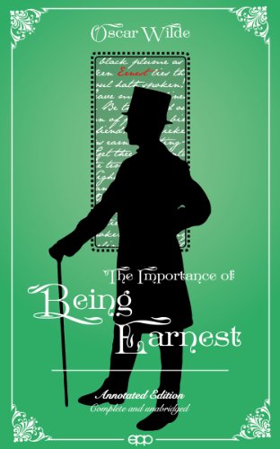 The Importance of Being Earnest (Annotated) (English Edition)