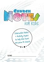 Church Notes for Kids B0CRTNBNXG Book Cover