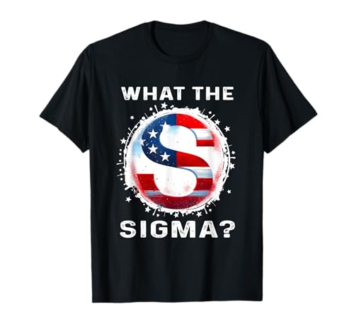 What The Sigma Ironic Meme Shirt Sigma Rizz Brainrot Maglietta