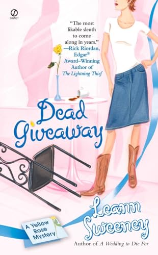 Dead Giveaway (Yellow Rose Mysteries) 045121708X Book Cover