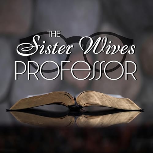 Sister Wives 4.10 - Brown Family Confessions Podcast Por arte de portada