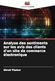 Analyse des sentiments sur les avis des clients d'un site de commerce électronique