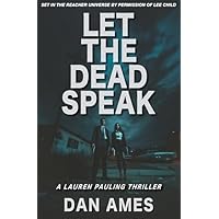 LET THE DEAD SPEAK