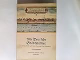  Braun, Georg/ Hogenberg, Franz: Alte deutsche Städtebilder. 32 Darst. auf 27 farb. Blättern nach Georg Braun u. Franz Hogenberg. Begl. Text von W. Bruhn u. R. Oehme. Erw. Neuausg. Gütersloh, Bertelsmann Lesering, 1964. Gr.-8°. 125 S. Pappband. Ill. Schutzumschl.