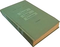 Toward Liberal Education B000GLCRMC Book Cover