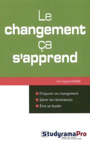 Télécharger Le changement, ça s'apprend PDF Ebook En Ligne