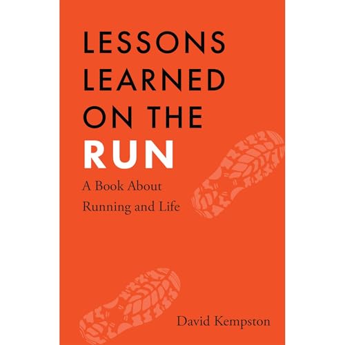 Lessons Learned on the Run: A Book About Running and Life by David Kempston episode artwork