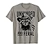 Unhinged and Feral Raccoon Cowboy Funny Raccoon T-Shirt