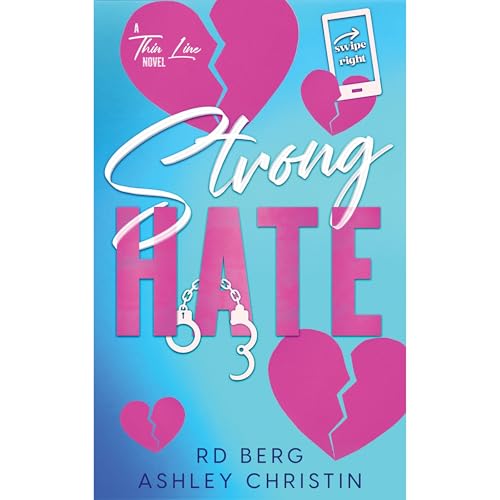 Strong Hate Audiolibro Por RD BERG, ASHLEY CHRISTIN arte de portada