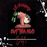 Got It Out The Mud [Explicit]