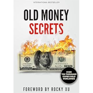 Old Money Secrets Audiobook By Lambergg Corp, Rocky Xu cover art