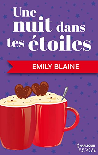 Une nuit dans tes étoiles (HQN) Gratuit
