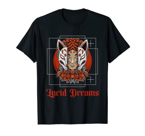 Lucid Dreams Lucid Dreaming T-Shirt
