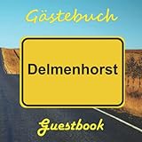 Gästebuch | Guestbook Delmenhorst: Praktisches quadratisches Gästebuch für Hotels, Pensionen, Gästehäuser, Gastronomie – aber auch für andere Unternehmen und private Nutzung