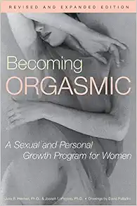 Becoming Orgasmic: A Sexual and Personal Growth Program for Women book cover