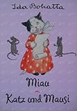  Miau Katz und Mausi