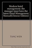 Modern hotel management: the manager must have the latest Hotel Management Manual 7801477197 Book Cover
