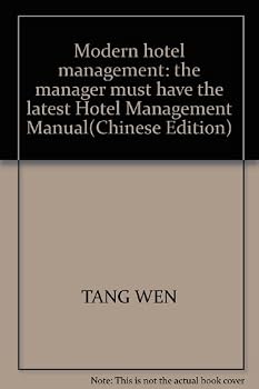 Modern hotel management: the manager must have the latest Hotel Management Manual