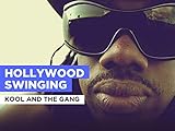  Hollywood Swinging im Stil von Kool And The Gang