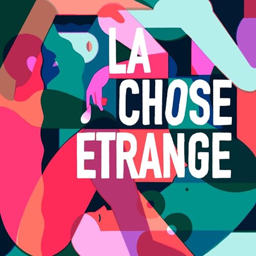 Couverture de La Chose &Eacute;trange