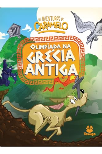 As aventuras de Caramelo: Olimpíada na Grécia Antiga - vol. III