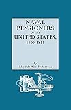 Naval Pensioners of the United States, 1800-1851