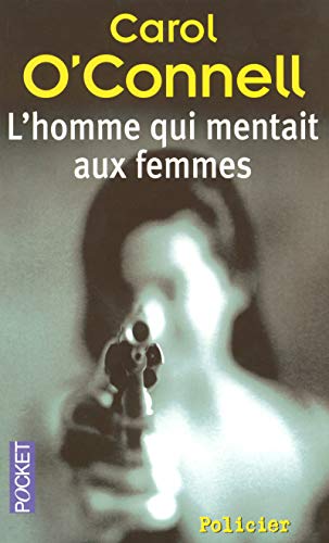 L'homme qui mentait aux femmes [French] 2266173111 Book Cover