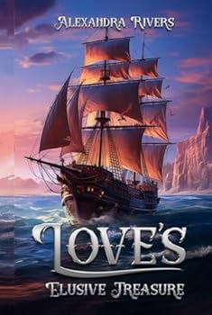 Love's Elusive Treasure