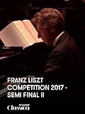  Franz Liszt Wettbewerb 2017 - Halbfinale II