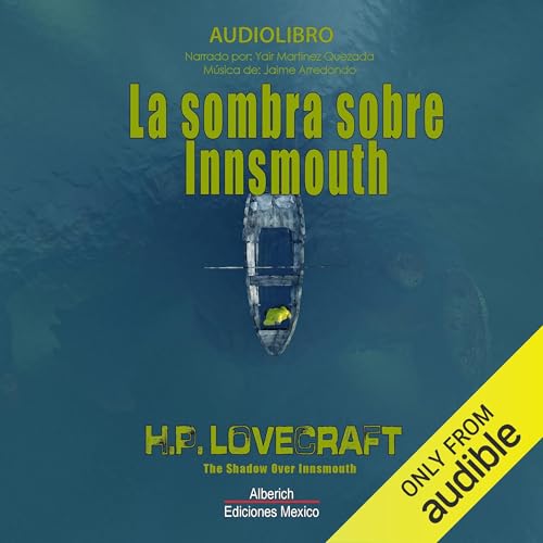 Page de couverture de La sombra sobre Innsmouth [The Shadow over Innsmouth]