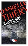  Le jour de gloire: Une enquête de la commissaire Edwige Marion