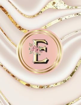 E: Cute Initial Monogram Letter E College Ruled Notebook for Women and Girls: Personalized Name Notebook, Journal, Diary for Writing & Notes | Pink & Gold | 8.5 x 11