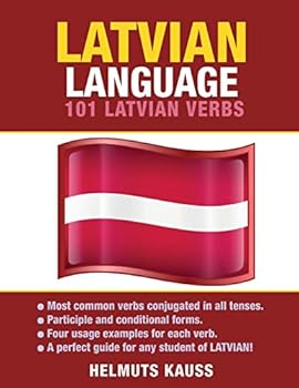 Latvian Language: 101 Latvian Verbs