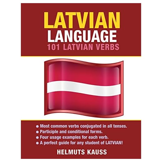 Latvian Language: 101 Latvian Verbs