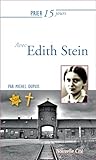  Prier 15 jours avec Edith Stein